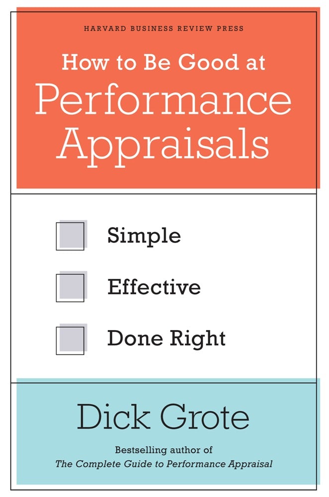 Book cover image for How to Be Good at Performance Appraisals ISBN: 9781422142707